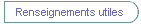 Renseignements utiles